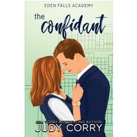 The Confidant (Eden Falls Academy) - The Confidant (Eden Falls Academy) - jetzt bei oelder-buchhandlung.de kaufen