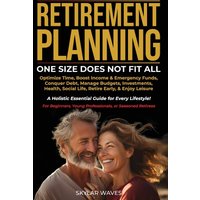 Retirement Planning: One Size Does Not Fit All - Retirement Planning: One Size Does Not Fit All - jetzt bei oelder-buchhandlung.de kaufen