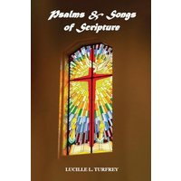 Psalms & Songs of Scripture - Psalms & Songs of Scripture - jetzt bei oelder-buchhandlung.de kaufen
