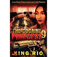 The Cocaine Princess 9 - The Cocaine Princess 9 - jetzt bei oelder-buchhandlung.de kaufen