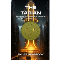 The Tarian: The Rise of Tribinius Cantus - The Tarian: The Rise of Tribinius Cantus - jetzt bei oelder-buchhandlung.de kaufen