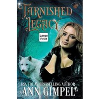 Tarnished Legacy: Shifter Paranormal Romance (Soul Dance) - Tarnished Legacy: Shifter Paranormal Romance (Soul Dance) - jetzt bei oelder-buchhandlung.de kaufen