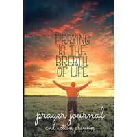 Prayer Journal and Action Planner - Prayer Journal and Action Planner - jetzt bei oelder-buchhandlung.de kaufen