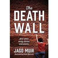 The Death Wall: And other early stories and poems - The Death Wall: And other early stories and poems - jetzt bei oelder-buchhandlung.de kaufen