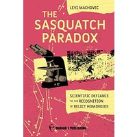 The Sasquatch Paradox - The Sasquatch Paradox - jetzt bei oelder-buchhandlung.de kaufen