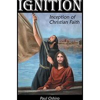 Ignition: Inception of Christian Faith - Ignition: Inception of Christian Faith - jetzt bei oelder-buchhandlung.de kaufen
