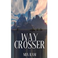 Way Crosser - Way Crosser - jetzt bei oelder-buchhandlung.de kaufen