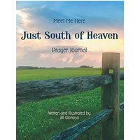 Just South of Heaven: Meet Me Here - Just South of Heaven: Meet Me Here - jetzt bei oelder-buchhandlung.de kaufen