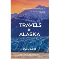Travels in Alaska (Warbler Classics Annotated Edition) - Travels in Alaska (Warbler Classics Annotated Edition) - jetzt bei oelder-buchhandlung.de kaufen