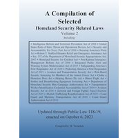 Compilation of Homeland Security Related Laws Vol. 2 - Compilation of Homeland Security Related Laws Vol. 2 - jetzt bei oelder-buchhandlung.de kaufen