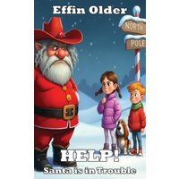 HELP! Santa is in Trouble - HELP! Santa is in Trouble - jetzt bei oelder-buchhandlung.de kaufen