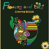 Flowers and Cats Coloring Book - Flowers and Cats Coloring Book - jetzt bei oelder-buchhandlung.de kaufen