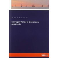 Essay Upon the Law of Contracts and Agreements