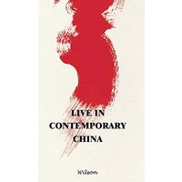 Live in Contemporary China