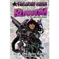 The Black Blossom: Vol 1. One Fierce Flower - The Black Blossom: Vol 1. One Fierce Flower - jetzt bei oelder-buchhandlung.de kaufen