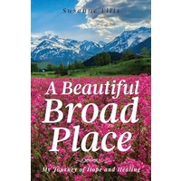 A Beautiful Broad Place - A Beautiful Broad Place - jetzt bei oelder-buchhandlung.de kaufen