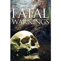 Fatal Warnings - Fatal Warnings - jetzt bei oelder-buchhandlung.de kaufen