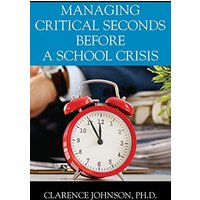Managing Critical Seconds Before a School Crisis - Managing Critical Seconds Before a School Crisis - jetzt bei oelder-buchhandlung.de kaufen