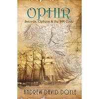 OPHIR: Swords, Ciphers & the DM Code - OPHIR: Swords, Ciphers & the DM Code - jetzt bei oelder-buchhandlung.de kaufen