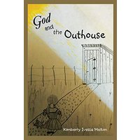 God and the Outhouse - God and the Outhouse - jetzt bei oelder-buchhandlung.de kaufen