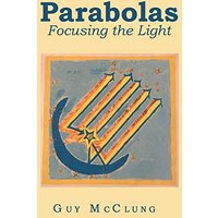 Parabolas: Focusing the Light - Parabolas: Focusing the Light - jetzt bei oelder-buchhandlung.de kaufen
