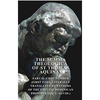 The Summa Theologica Of St Thomas Aquinas