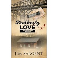 Brotherly Love: A Mickey Mathews Mystery (Mickey Mathews Mysteries) - Brotherly Love: A Mickey Mathews Mystery (Mickey Mathews Mysteries) - jetzt bei oelder-buchhandlung.de kaufen