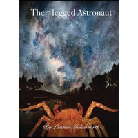 The Seven Legged Astronaut - The Seven Legged Astronaut - jetzt bei oelder-buchhandlung.de kaufen
