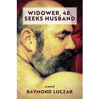 Widower, 48, Seeks Husband - Widower, 48, Seeks Husband - jetzt bei oelder-buchhandlung.de kaufen