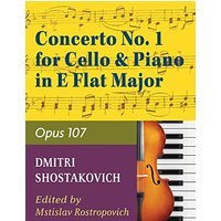 Concerto No. 1, Op. 107 By Dmitri Shostakovich. Edited By Rostropovich. For Cello and Piano Accompaniment. 20th Century. Difficulty: Difficult. Instrumental Solo Book. Composed 1959. - Concerto No. 1, Op. 107 By Dmitri Shostakovich. Edited By Rostropovich. For Cello and Piano Accompaniment. 20th Century. Difficulty: Difficult. Instrumental Solo Book. Composed 1959. - jetzt bei oelder-buchhandlung.de kaufen