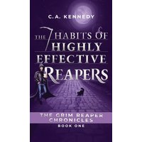 The 7 Habits of Highly Effective Reapers - The 7 Habits of Highly Effective Reapers - jetzt bei oelder-buchhandlung.de kaufen