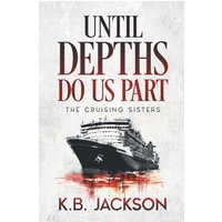 Until Depths Do Us Part - Until Depths Do Us Part - jetzt bei oelder-buchhandlung.de kaufen