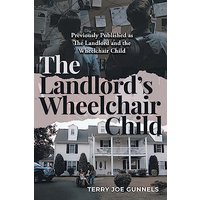 The Landlord's Wheelchair Child - The Landlord's Wheelchair Child - jetzt bei oelder-buchhandlung.de kaufen