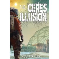 The Ceres Illusion - The Ceres Illusion - jetzt bei oelder-buchhandlung.de kaufen