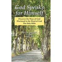 God Speaks for Himself: Discover the Ways of God Disclosed in the Word of God the Holy Bible - God Speaks for Himself: Discover the Ways of God Disclosed in the Word of God the Holy Bible - jetzt bei oelder-buchhandlung.de kaufen
