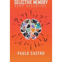 Selective Memory, Very Selective - Selective Memory, Very Selective - jetzt bei oelder-buchhandlung.de kaufen