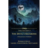 The Devil's Backbone: Appalachian Horror (Dark Tide Horror Novellas, Band 13) - The Devil's Backbone: Appalachian Horror (Dark Tide Horror Novellas, Band 13) - jetzt bei oelder-buchhandlung.de kaufen