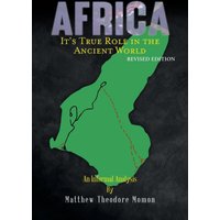 Africa: It's True Role in the Ancient World - Africa: It's True Role in the Ancient World - jetzt bei oelder-buchhandlung.de kaufen