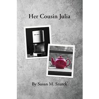 Her Cousin Julia - Her Cousin Julia - jetzt bei oelder-buchhandlung.de kaufen