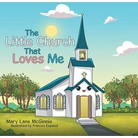 The Little Church That Loves Me - The Little Church That Loves Me - jetzt bei oelder-buchhandlung.de kaufen