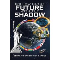 Follow In The Future With The Shadow - Follow In The Future With The Shadow - jetzt bei oelder-buchhandlung.de kaufen