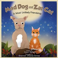 Mad Dog and Zat Cat: A Most Unlikely Friendship - Mad Dog and Zat Cat: A Most Unlikely Friendship - jetzt bei oelder-buchhandlung.de kaufen