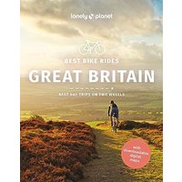 Best Bike Rides Great Britain 1: Escapes on Two Wheels (Lonely Planet. Best Bike Rides)