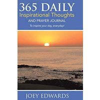 365 Daily Inspirational Thoughts: And Prayer Journal - 365 Daily Inspirational Thoughts: And Prayer Journal - jetzt bei oelder-buchhandlung.de kaufen