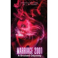 Marriage 2001 A Bruised Odyssey - Marriage 2001 A Bruised Odyssey - jetzt bei oelder-buchhandlung.de kaufen