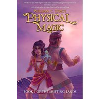 Physical Magic: An LGBTQ+ Friendly Progression Fantasy (The Shifting Lands, Band 1) - Physical Magic: An LGBTQ+ Friendly Progression Fantasy (The Shifting Lands, Band 1) - jetzt bei oelder-buchhandlung.de kaufen