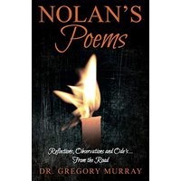 Nolan's Poems: Reflections, Observations and Ode's... From the Road - Nolan's Poems: Reflections, Observations and Ode's... From the Road - jetzt bei oelder-buchhandlung.de kaufen