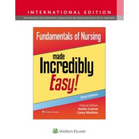 Fundamentals of Nursing Made Incredibly Easy! (Incredibly Easy! Series®) - Fundamentals of Nursing Made Incredibly Easy! (Incredibly Easy! Series®) - jetzt bei oelder-buchhandlung.de kaufen