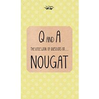 The Little Book of Questions on Nougat