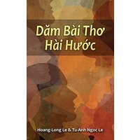 D¿m Bài Th¿ Hài H¿¿c (Humorous Poems) - D¿m Bài Th¿ Hài H¿¿c (Humorous Poems) - jetzt bei oelder-buchhandlung.de kaufen
